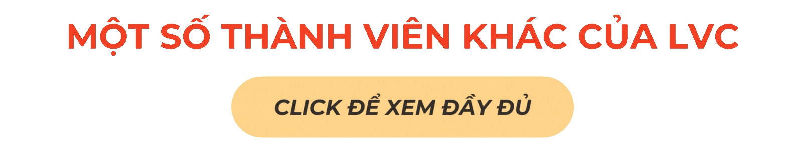 Xem thêm một số thành viên khác của LVC